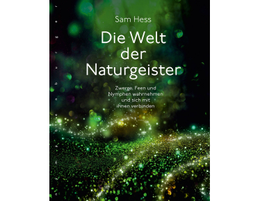 Die Welt der Naturgeister, Sam Hess
